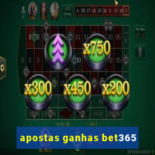 apostas ganhas bet365
